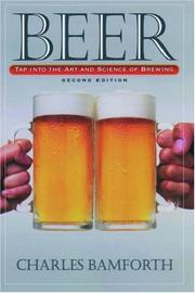 Cover of: Beer: Tap Into the Art and Science of Brewing
