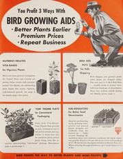 Cover of: You profit 3 ways with bird growing aids: better plants, earlier, premium prices, repeat business