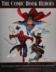 Cover of: The comic book heroes