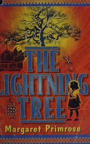 Cover of: The Lightning Tree by Margaret Primrose