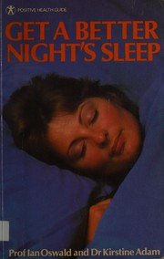 Cover of: Get a better night's sleep