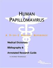 Cover of: Human Papillomavirus - A Medical Dictionary, Bibliography, and Annotated Research Guide to Internet References
