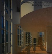 Making architecture by Richard Meier, Harold M. Williams