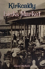 Cover of: Kirkcaldy Links Market