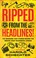 Cover of: Ripped from the Headlines!