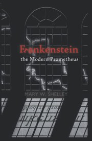 Cover of: Frankenstein: or, the Modern Prometheus