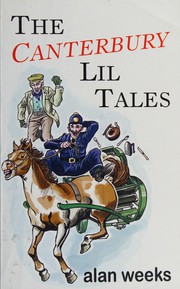 The Canterbury Lil tales by Alan Weeks