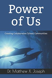 Cover of: Power of Us: Creating Collaborative School Communities