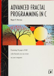 Cover of: Advanced fractal programming in C by Roger T. Stevens