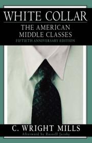 White collar : the American middle classes