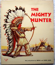 Cover of: The mighty hunter