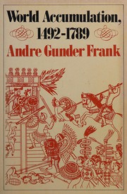 Cover of: World accumulation, 1492-1789