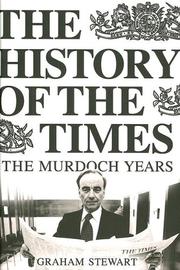 Cover of: The History of the Times: The Murdoch Years