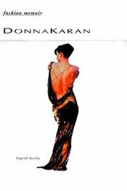 Cover of: Donna Karan (Fashion Memoir)