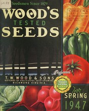 Cover of: Wood's tested seeds by T.W. Wood & Sons