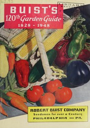 Cover of: Buist's 120th garden guide, 1828-1948 by Robert Buist Company