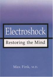 Electroshock : healing mental illness