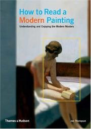 How to read a modern painting : understanding and enjoying the modern masters