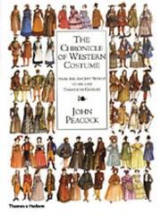 Cover of: The Chronicle of Western Costume: complete in colour with more than 1000 illustrations from the ancient world to the late twentieth century