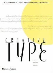 Cover of: Creative Type by Cees W. De Jong, Alston W. Purvis, Friedrich Friedl