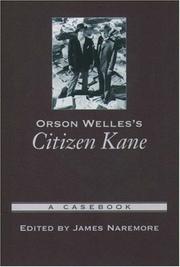 Cover of: Orson Welles's Citizen Kane: A Casebook (Casebooks in Criticism)