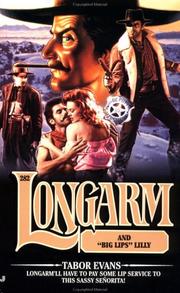 Cover of: Longarm and "Big Lips" Lilly