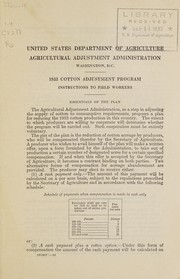 Cover of: 1933 cotton adjustment program: Instructions to field workers