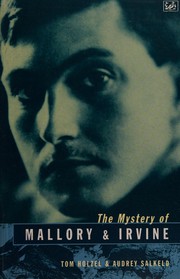 Cover of: The mystery of Mallory and Irvine by Tom Holzel