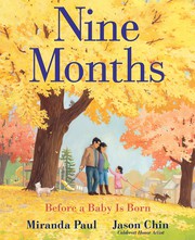Cover of: Nine Months: Before a Baby Is Born