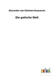 Cover of: Die gotische Welt