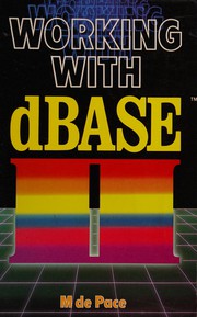 Cover of: Working with dBase II: the personal computer database