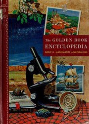 Cover of: The Golden Book Encyclopedia: VOLUME X—MATHEMATICS TO NATURAL GAS