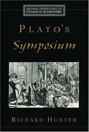 Plato's Symposium (Oxford Approaches to Classical Literature) by Richard Hunter