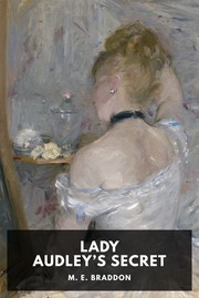 Cover of: Lady Audley’s Secret