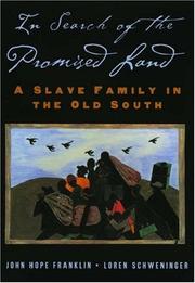 Cover of: In Search of the Promised Land: A Slave Family in the Old South (New Narratives in American History)