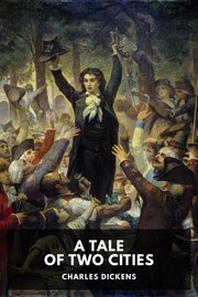Cover of: A Tale of Two Cities by Charles Dickens
