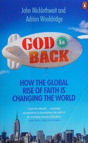 Cover of: God Is Back: How the Global Rise of Faith Is Changing the World