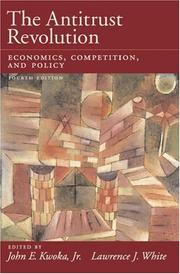 The antitrust revolution : economics, competition, and policy