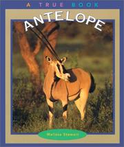 Cover of: Antelope (True Books: Animals)