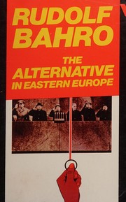 Cover of: The alternative in Eastern Europe