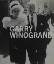 Garry Winogrand by Leo Rubinfien