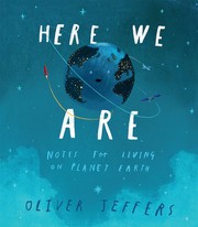 Cover of: Here we are by Oliver Jeffers