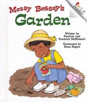 Cover of: Messy Bessey's garden by Patricia McKissack