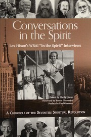 Cover of: Conversations in the spirit: Lex Hixon's WBAI "In the Spirit" interviews : a chronicle of the seventies spiritual revolution