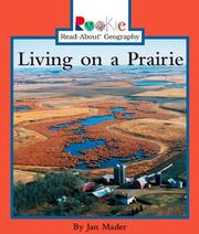 Cover of: Living on a Prairie (Rookie Read-About Geography)