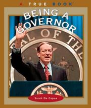 Cover of: Being a Governor (True Books)