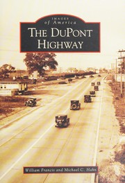 The DuPont highway by William Francis