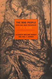 Cover of: The bog people by Peter Vilhelm Glob