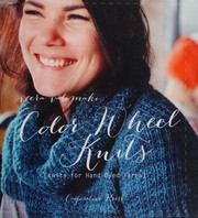 Cover of: Color wheel knits: knits for hand dyed yarns