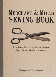 Merchant & Mills sewing book by Carolyn N. K. Denham